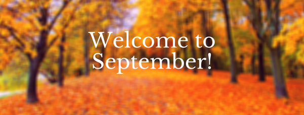 Welcome To September